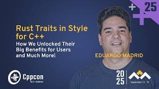 Rust Trait Runtime Polymorphism In C++ - Eduardo Madrid - Cppcon 2025
