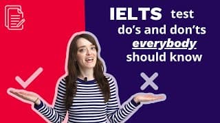 Ielts Exam Do’s And Don'ts Everybody Should Know! | Takeielts Preparation