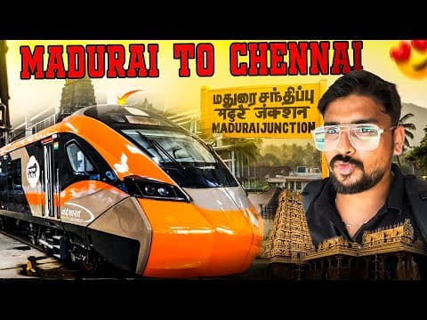 Madurai To Chennai In 6 Hours 🔥new Vande Bharath Express🔥 Premium Luxury Train Review - Tuberbasss