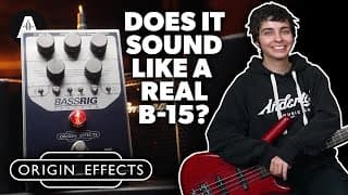 New Origin Effects Bassrig Fifteen! - How Close Does It Sound To A Real B-15?