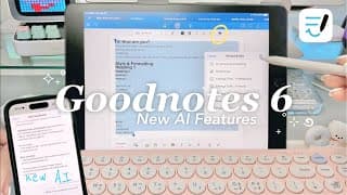 Goodnotes 6 Beginner's Guide 📘 In-depth Walkthrough & Must-know Ai Features (ipad 9th) ❤︎ Emmy Lou