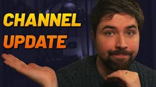 Something's Gotta Change - I Got A "real" Job - Channel Update
