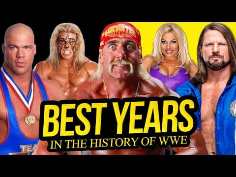 10 Best Years In Wwe History!