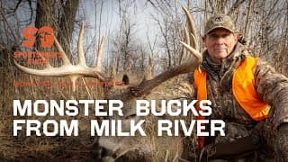 Best Deer Hunts From The Milk River | Monster Buck Moments Presented By Sportsman's Guide