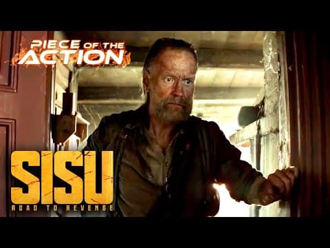Sisu: Road To Revenge | 10 Minute Preview | Piece Of The Action