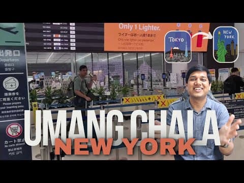 Umang Chala America | Shifting From Tokyo To New York