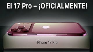 Iphone 17 Pro – La Mayor Revolución Desde El Iphone X
