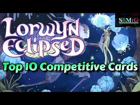 Top 10 Competitive Cards From Lorwyn Eclipsed | Mtg
