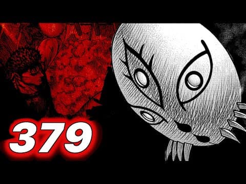 Berserk 379 - Chaos Ensues