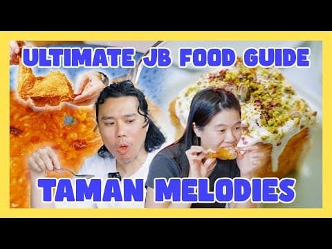 Your Ultimate Guide To Jb Taman Melodies! | Food Finders Singapore S7e11