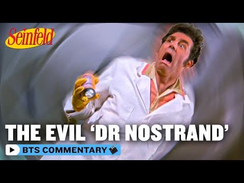 The Evil Dr. Nostrand... | Dvd Commentary | Seinfeld
