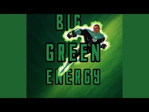 Justice League: Big Green Energy