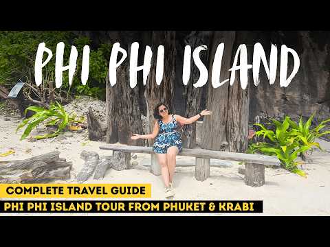 Phi Phi Island Tour Guide 2025 | Costs, Stay, Ferry Vs Speedboat, Tips
