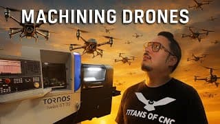 Machining Critical Drone Parts For Production