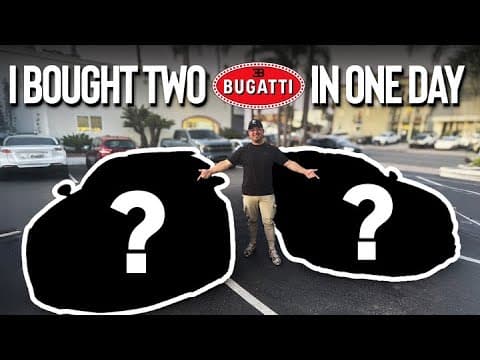 I Bought Two Bugattis In One Day!