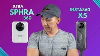 Xtra Sphra360 Vs Insta360 X5 | Which Is The Best 360 Camera?