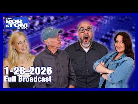 The Bob And Tom Show January 28, 2026