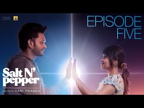 Eruma Saani | Salt N' Pepper | Ep 05 | Tamil Web Series