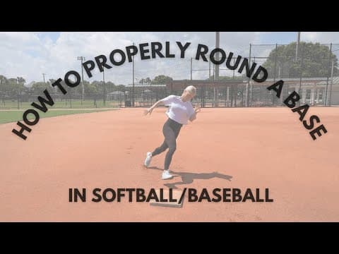 How To Properly Round A Base In Softball/baseball