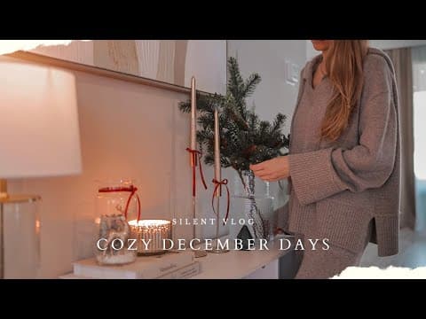 Hello December 🌲cozy Winter Days | Clean And Decorate With Me For Christmas 2025 | Winter Wardrobe