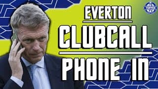 Who Should Everton Try To Sign? | Everton Clubcall Live