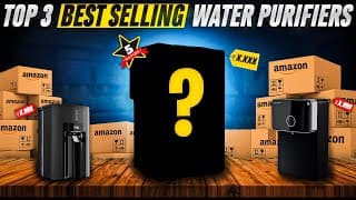 Aquaguard V/s Urban Company | Best Ro Water Purifier In Budget ?  Amazon Top 3 Face-off!