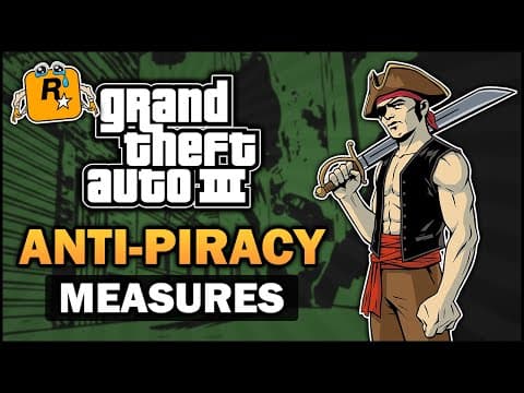 Gta 3 - Anti-piracy Measures - Feat. Badgergoodger