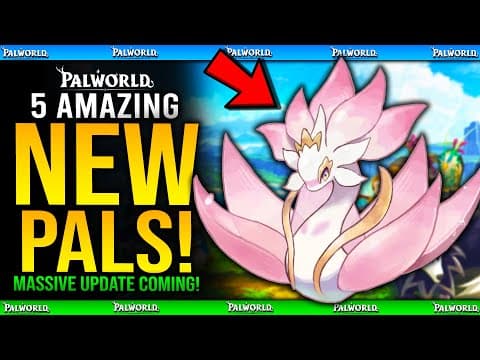 Palworld - 5 Amazing New Pals From Massive New Update Coming! (palworld 1.0 Update News)
