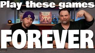 10 Games You Can Play Forever | No Expansions Needed!