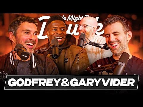 Godfrey & Gary Vider - Mark Normand & Sam Morril - We Might Be Drunk Podcast
