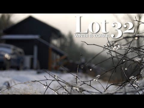 Winter Is Coming, Can We Survive It Off Grid?  Lot 32