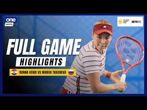 Donna Vekić 🇭🇷 Vs. Mariia Tkacheva 🇷🇺 | Full Game Highlights | 2026 Philippine Women’s Open