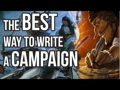 The Best Way To Write A Fun Ttrpg Campaign