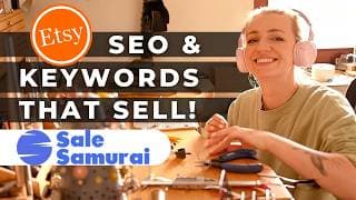 How To Improve Sales & Visibility On Etsy! Keywords & Seo Tool For Sellers. Sale Samurai Tutorial
