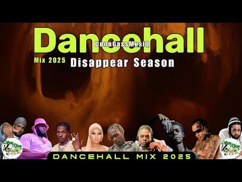 Dancehall Hip Hop Mix 2025: Disappear Season - Skeng, Tommy Lee Sparta, Squash, Lil Baby