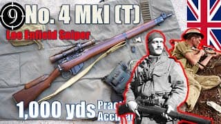 Enfield No.4 Mki T (british Ww2 Sniper) To 1,000yds: Practical Accuracy (feat. Jonathan Ferguson)