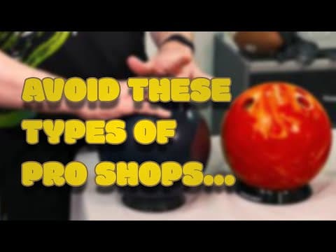 Avoid These Types Of Pro Shops... #bowling #bowlingcenter #bowlingball #bowlingtips