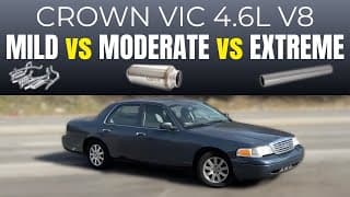 Ford Crown Vic 4.6l V8: Mild Vs Moderate Vs Extreme Exhaust Sound!