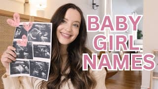 Baby Girl Names I Love And Might Be Using 2024 | Classic + Unique Names