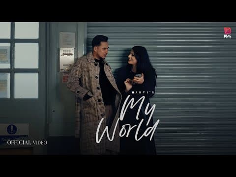 My World ( Official Video) Harvi | Bang Music | Latest Punjabi Song 2025