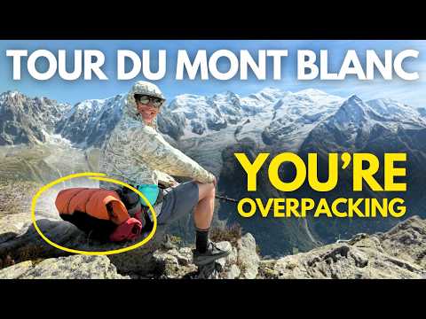 The Lightest Bag On The Tmb: Ultralight Tour Du Mont Blanc Packing List