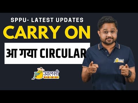 Breaking News- Carry On Official Circular Out Now! 💯🔥| Rounak Sir | Aalsi Engineer | #sppu | Pune