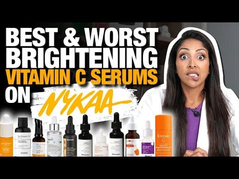 Best & Worst Brightening Vitamin C Serums On Nykaa