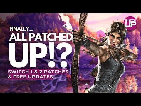 So Many Free Updates & Patches For Switch 1 & 2 Releases!