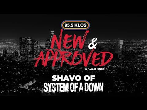 Matt Pinfield Speaks With System Of A Down's Shavo On New & Approved