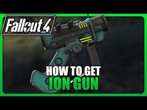 How To Get Ion Gun In Fallout 4 (new Anniversary Update Weapon)