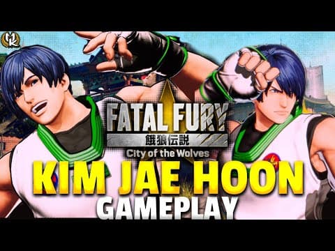 Kim Jae Hoon Fatal Fury: City Of The Wolves Season 2 Early Access Preview | No Commentary