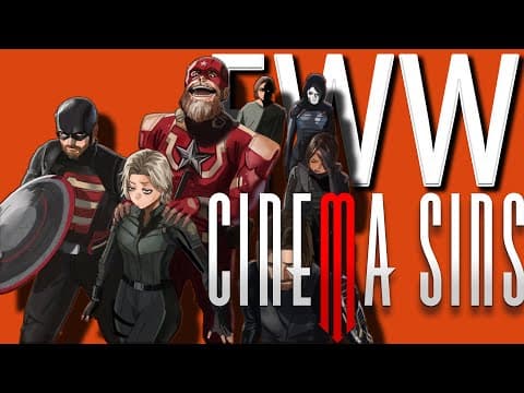 Everything Wrong With Cinemasins: Thunderbolts In 18 Minutes Or Less