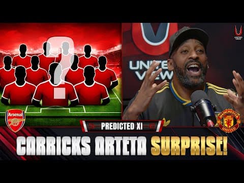 Stick With Mbeumo Up Front? 🤔 | Arsenal Vs Man United | Predicted Xi