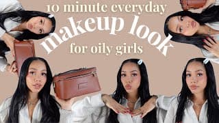 10 Minute Makeup Routine | Oily Skin | Every Day Wear | Quick But Effective